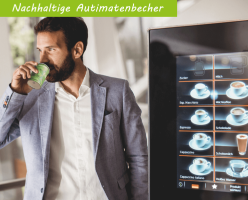 Nachhaltige Automatenbecher